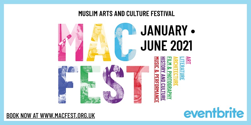 Manchester based Muslim Arts and Culture Festival goes global this year ...